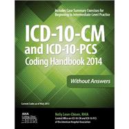 ICD-10-CM and ICD-10-PCS Coding Handbook 2014, Without Answers,9781556483882 ICD-10-CM and ICD-10-PCS Coding Handbook 2014, Without Answers,9781556483882