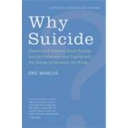 Why Suicide? : Questions and Answers about Suicide, Suicide ..., 9780062003911