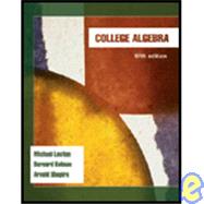 College Algebra,9781602293915 College Algebra,9781602293915