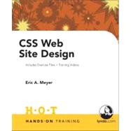 CSS Web Site Design : Includes Exercise Files and Demo Movie..., 9780321293916