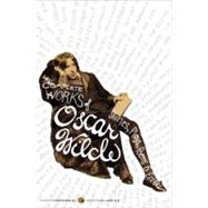 Complete Works of Oscar Wilde : Stories, Plays, Poems and Es..., 9780060963934