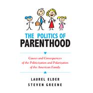 The Politics of Parenthood