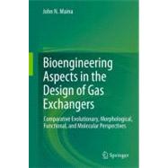 Bioengineering Aspects in the Design of Gas Exchangers : Com..., 9783642203947