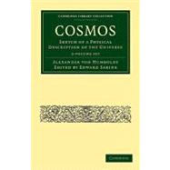 Cosmos: Sketch of a Physical Description of the Universe, 9781108013949