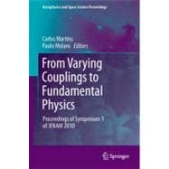From Varying Couplings to Fundamental Physics : Proceedings ..., 9783642193965