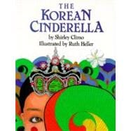 The Korean Cinderella,9780064433976 The Korean Cinderella,9780064433976