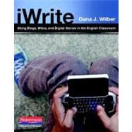 Iwrite: Using Blogs, Wikis, and Digital Stories in the Engli..., 9780325013978