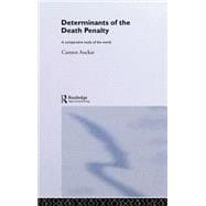 ISBN 9780415333986 product image for Determinants of the Death Penalty: A Comparative Study of the World | upcitemdb.com