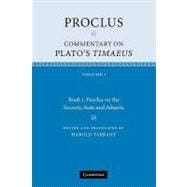 Proclus: Commentary on Plato's Timaeus: Volume 1, Book 1: Pr..., 9780521173995