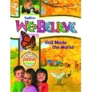 We Believe - Grade K - God Made the World,9780821564004 We Believe - Grade K - God Made the World,9780821564004