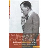 Coward Plays 7 : Quadrille - 'Peace in Our Time' - Tonight a..., 9780413734006