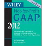 Wiley Not-for-Profit GAAP 2012 : Interpretation and Applicat..., 9780470924020