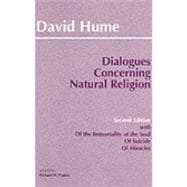 Dialogues Concerning Natural Religion: The Posthumous Essays..., 9780872204027