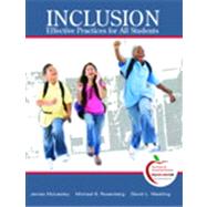 Inclusion Highly Effective Practices for All Students,9780135154038 Inclusion Highly Effective Practices for All Students,9780135154038