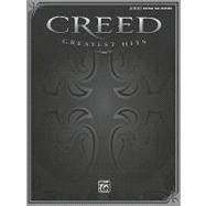 Creed Greatest Hits: Authentic Guitar Tab,9780739054062 Creed Greatest Hits: Authentic Guitar Tab,9780739054062