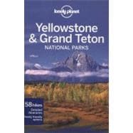 Lonely Planet Yellowstone and Grand Teton National Parks, 9781741794076