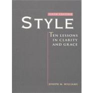 Style : Ten Lessons in Clarity and Grace,9780321024084 Style : Ten Lessons in Clarity and Grace,9780321024084