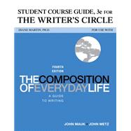 Student Course Guide for Writer's Circle,9781133434085 Student Course Guide for Writer's Circle,9781133434085