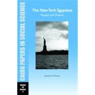 Cairo Papers Vol. 30, No. 3; The New York Egyptians: Voyages..., 9789774164088