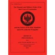 Red Cross of Constantine Report of Proceedings and Yearbook ..., 9780853184096