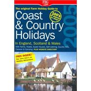 The Original Farm Holiday Guide to Coast & Country Holidays:..., 9781588434104
