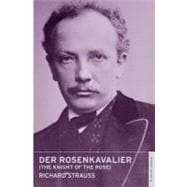 Rosenkavalier (the Knight of the Rose) : English National Op..., 9780714544120