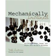 Mechanically Inclined : Building Grammar, Usage, and Style i..., 9781571104120
