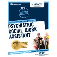 ISBN 9781731824141 product image for Psychiatric Social Work Assistant (C-2414) Passbooks Study Guide | upcitemdb.com