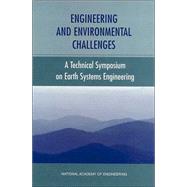 Engineering and Environmental Challenges : Technical Symposi..., 9780309084154