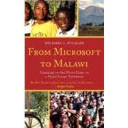 From Microsoft to Malawi : Learning on the Front Lines as a ..., 9780761854159