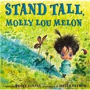 Stand Tall, Molly Lou Mellon,9780399234163 Stand Tall, Molly Lou Mellon,9780399234163