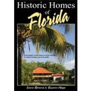 Historic Homes Of Florida,9781561644179 Historic Homes Of Florida,9781561644179