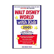 Walt Disney World With Kids, 2001,9780761524182 Walt Disney World With Kids, 2001,9780761524182