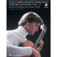 Christopher Parkening Guitar Method - Volume 2 : Intermediat..., 9781423434184