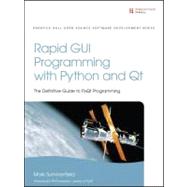 Rapid GUI Programming with Python and Qt : The Definitive Gu..., 9780132354189