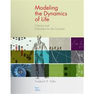 Modeling the Dynamics of Life : Calculus and Probability for..., 9780840064189
