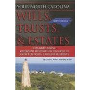 Your North Carolina Wills, Trusts, and Estates Explained Sim..., 9781601384195