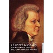 Le Nozze Di Figaro (The Marriage of Figaro); English Nationa..., 9780714544199
