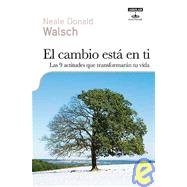 El cambio esta en ti / When Everything Changes, Change Every..., 9786071104205