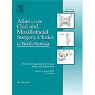 Peripheral Trigeminal Nerve Injury, Repair, and Regeneration..., 9781455704217