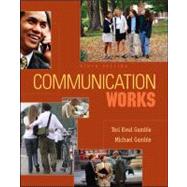 Communication Works (NAI, text alone),9780073534220 Communication Works (NAI, text alone),9780073534220