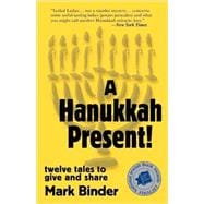 A Hanukkah Present,9780970264237 A Hanukkah Present,9780970264237