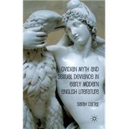 Ovidian Myth and Sexual Deviance in Early Modern English Lit..., 9780230244238