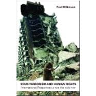State Terrorism and Human Rights : International Responses s..., 9780415474238