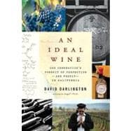 Ideal Wine : One Generation's Pursuit of Perfection - And Pr..., 9780061704239