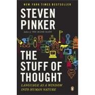 Stuff of Thought : Language as a Window into Human Nature,9780143114246 Stuff of Thought : Language as a Window into Human Nature,9780143114246
