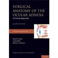 Surgical Anatomy of the Ocular Adnexa : A Clinical Approach, 9780199744268