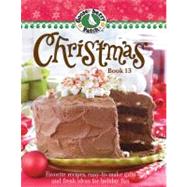 Gooseberry Patch Christmas Bk. 13 : Recipes, Projects and Gi..., 9780848734275