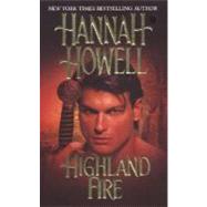 Highland Fire by Howell, Hannah