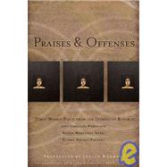 Praises and Offenses : Three Women Poets from the Dominican ..., 9781934414309